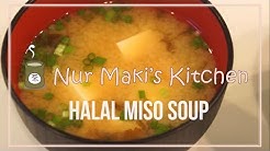 Nur Maki's Kitchen: Halal Miso Soup - Durasi: 4.32. 