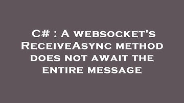 C# : A websocket