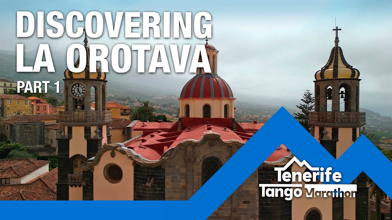 DISCOVERING LA OROTAVA (Part 1) - Tenerife Tango Marathon 2025