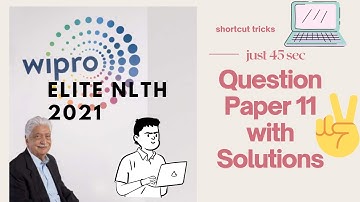 Question Paper 11 with solutions for Wipro NLTH 2021
