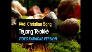 Video thumbnail of "Teyong Telokke Duna Yayi Karaoke"