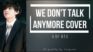 BTS V - We don't talk anymore (Charlie Puth Cover - Lyrics) | Edited Version of Jungkook's Cover Resimi