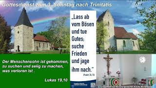 Gottesdienst zum 3. Sonntag nach Trinitatis