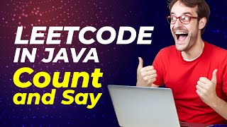 Count and Say | Leetcode in Java