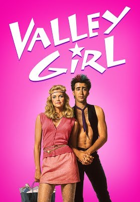 valley girl movie soundtrack songs valley girl movie soundtrack songs
