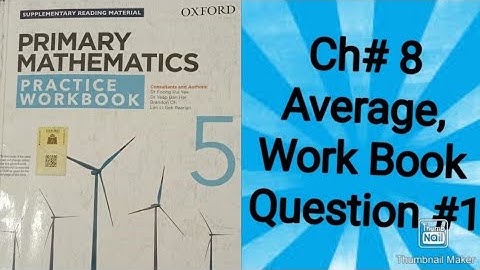 Oxford Primary Math Class 5 chapter 8 Average, Work book question # 1