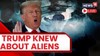 Trump LIVE News | Donald Trump On Aliens And UFOs | Donald Trump Speech LIVE | Trump News | N18L