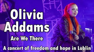 Olivia Addams - Are We There | Concert in Lublin Resimi