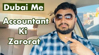 Accountant Required In Dubai | Free Visa | Good Salary