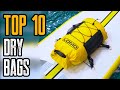 Top 10 Best Waterproof Dry Bags & Dry Packs 2020