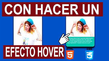 Dominando el Efecto Hover en HTML y CSS: Guía de Creación Paso a Paso