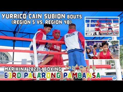 Yurrico Cain Subion Bouts Region 5 Versus Region 4B 63rd Palarong Pambansa Boxing