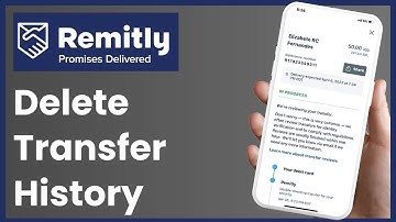 How to Delete Transfer History from Remitly !