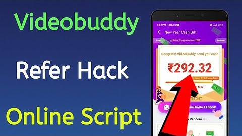 Videobuddy Unlimited Trick || Videobuddy Refer Hack || Videobuddy Refer Script