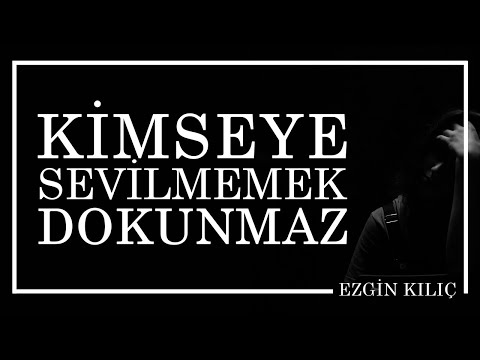 Emre Özdemir - Kimseye Sevilmemek Dokunmaz