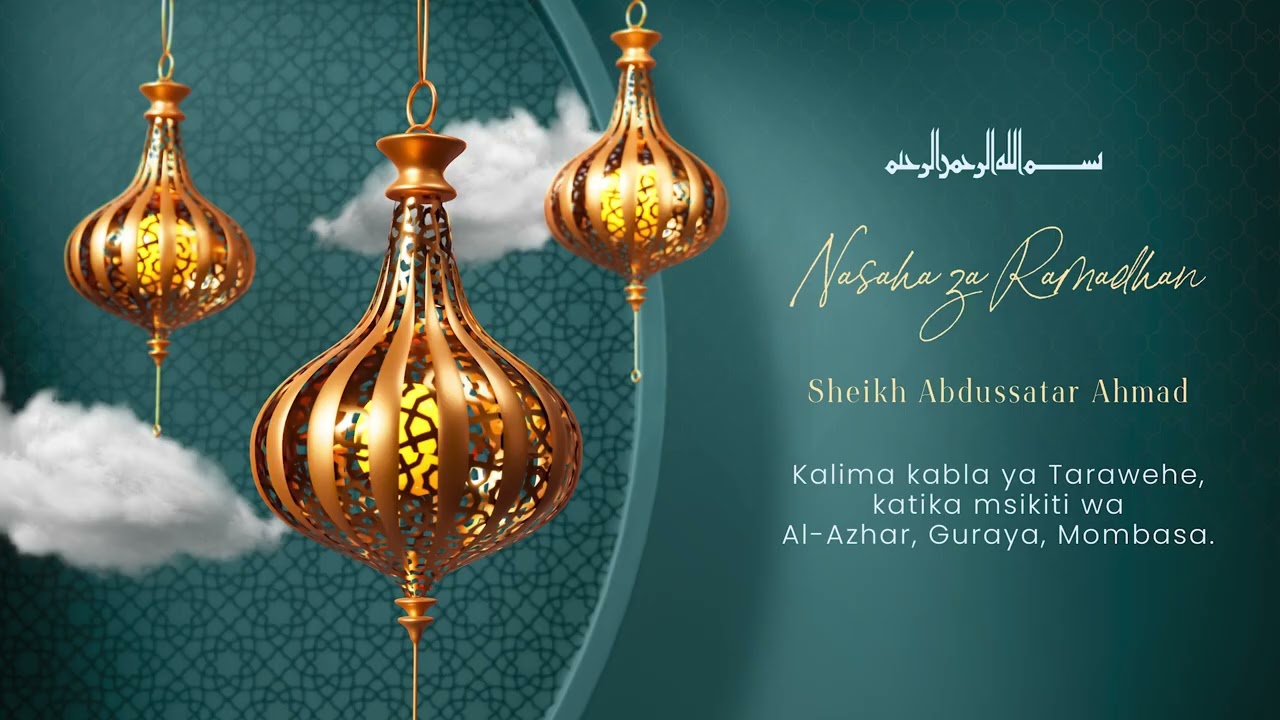 Nasaha za Ramadhan | Sheikh Abdussatar Ahmad | 10