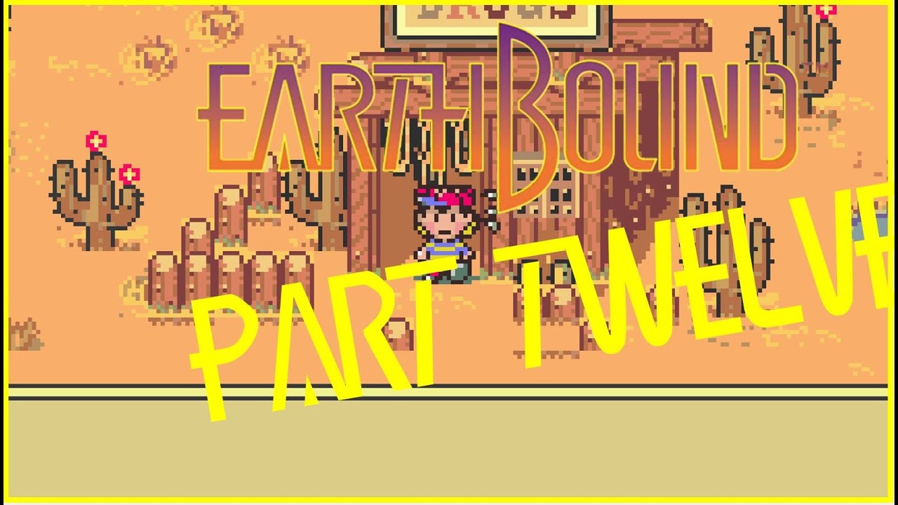 Earthbound Part 12 Very dry place! earthbound earthbound2 mother2ギー
