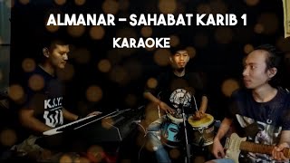 KARAOKE ALMANAR - SAHABAT KARIB 1 COVER