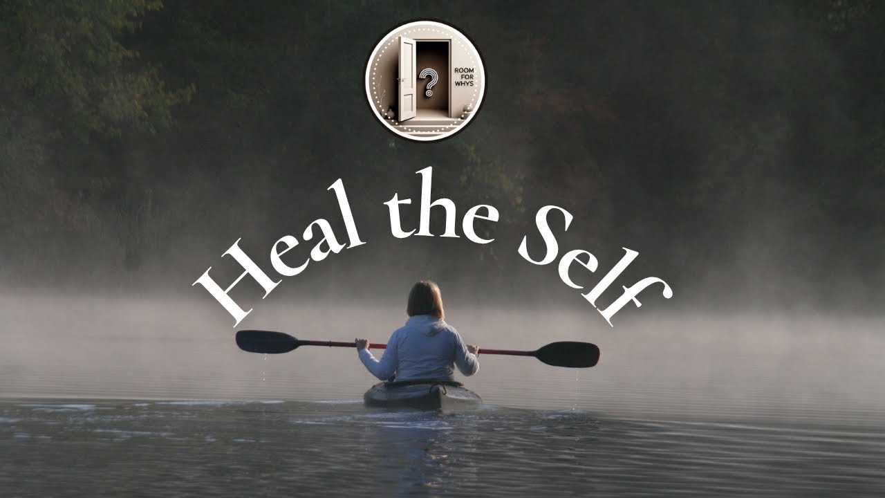 Healing the Self | A Gentle Return to Who You Are
