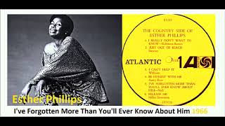 Miniatura de "Esther Phillips - I've Forgotten More Than You'll Ever Know About Him 'Vinyl'"