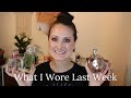 What I Wore Last Week // All of the Perfumes In My Weekly Rotation