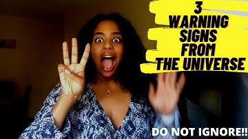 3 WARNING SIGNS From The Universe l DO NOT IGNORE!!!