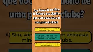 Fan Token te faz dono do clube? Descubra agora! ⚽ #Futebol #FanToken #Investimentos