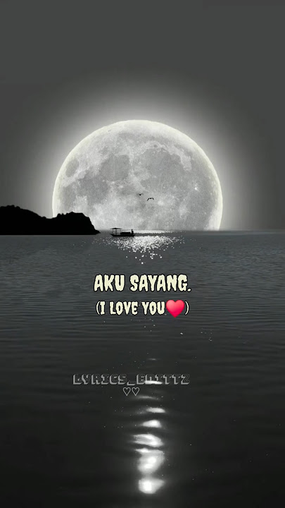 AKU SAYANG| LYRICS | 👍 👌  #alightmotion #edit #aesthetic #status #whatsappstatus #statusvideo