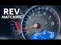 Rev Matching - Every Driver Must Know This! (Upshift, Downshift)