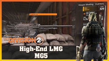 High-End | MG5 | LMG | Firing Range Test | THE DIVISION 2