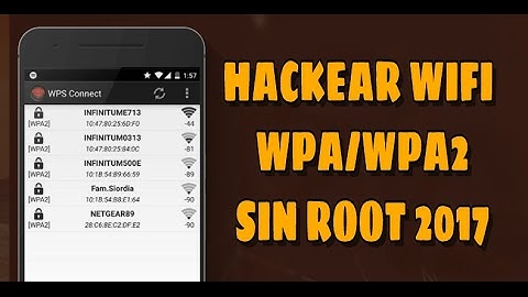 HACKEAR WIFI CON ANDROID SIN ROOT 2017