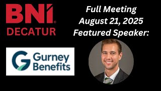 Revolutionizing Small Business Health Benefits | Hunter Gurney – BNI Decatur Spotlight