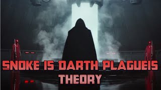 Snoke Is Darth Plagueis Star Wars Theory