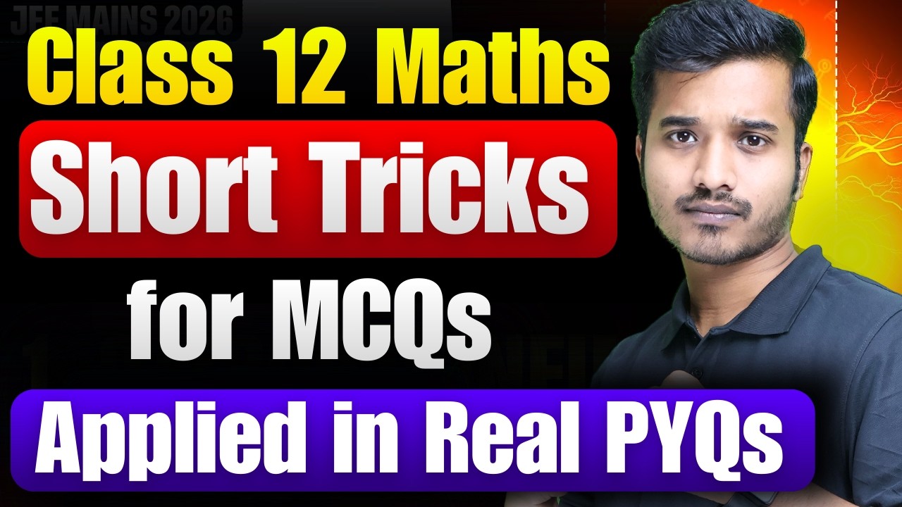 How to Score full in Class 12 Maths Boards? Most Important Short tricks ...