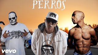 🔥DeCalifornia Ft 2Pac, C-Kan, WC, Canserbero, Eazy-E & Akwid - Perros (Remix)🔥