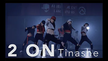 ALiEN | Tinashe - 2 ON Choreography by Euanflow @ ALiEN DANCE STUDIO