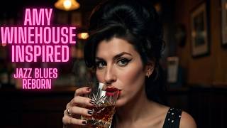 Download Lagu Amy Winehouse  Inspired Jazz \u0026 Blues Reborn I Soulful Love Songs 🌹 Original Music by Neon Romance MP3