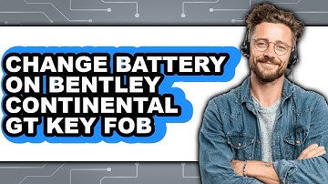 How To Change Battery On Bentley Continental GT Key Fob - Easy Guide
