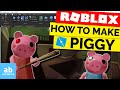 How to make a piggy game in roblox  piggy  granny tutorial  ep 1