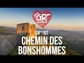 Mon gr prfr  saison 5  gr107  chemin des bonshommes