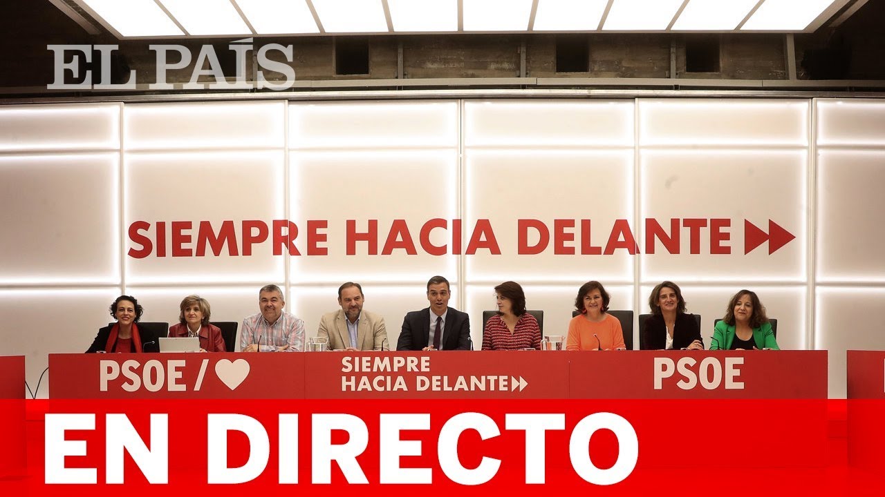 DIRECTO PSOE | Sigue la rueda de prensa tras reunión de la Ejecutiva ...