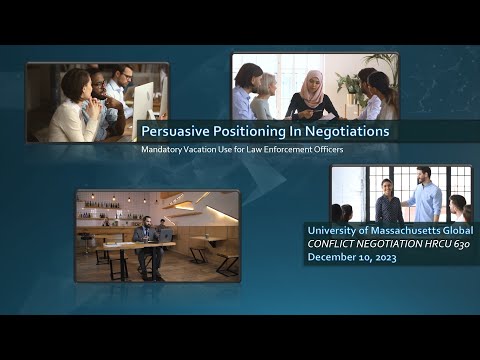 Persuasive Positioning In Negotiations - Mandatory Vacation For Law Enforcement Officers