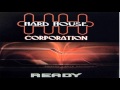 Hard House Corporation - Ready [2003]
