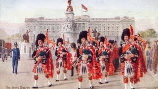 The Garb of Old Gaul - Slow March of the Scots Guards