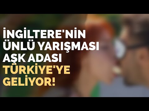 Aşk Adası Türkiye'ye Geliyor!