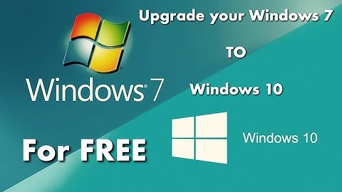 How To Upgrade your Windows 7 to Windows 10 for free