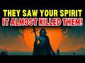 CHOSEN ONE, THEY CAUGHT A GLIMPSE OF YOUR SPIRITUAL STRENGTH AND IT DAMNNNN NEAR KILLED THEM!