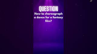 Dance and Choreography Advice from Paul Becker