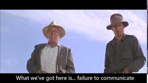 Cool Hand Luke - Failure to communicate