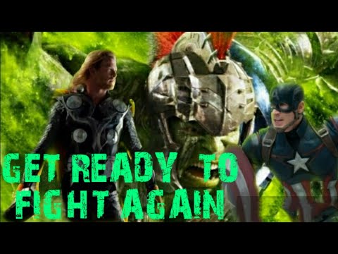 Get Ready To Fight Again Ft. Avengers; Music Video 2018